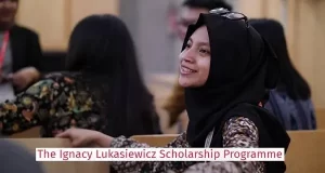 Ignacy Łukasiewicz Scholarship Programme 2023 for Study in Poland