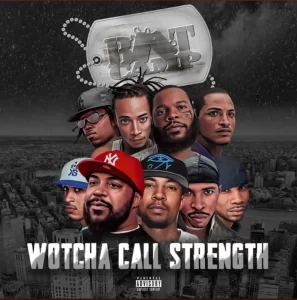 MUSIC: Boot Camp Clik - Wotcha Call Strength